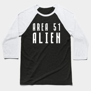 Area 51 Alien Baseball T-Shirt